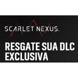 Jogo Scarlet Nexus - Brinde Armas/Skins