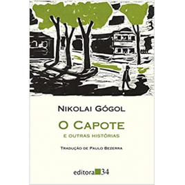 Imagem da oferta Livro O Capote e Outras Histórias - Nikolai Gógol