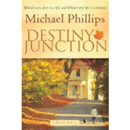 Imagem da oferta eBook Destiny Junction: Behind Every Door is a Life, and Behind Every Life is a Destiny - Michael Phillips (Inglês)