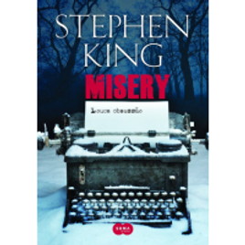 Livro Misery Louca Obsessão - Stephen King