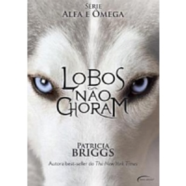 Imagem da oferta eBook Lobos Não Choram - Patricia Briggs