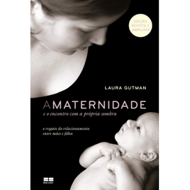Imagem da oferta Livro A Maternidade e o Encontro com a Própria Sombra - Laura Gutman