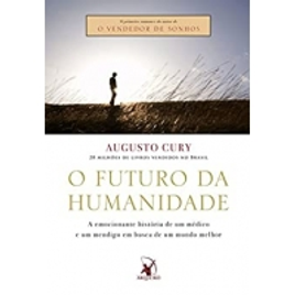 Imagem da oferta eBook O Futuro da Humanidade - Augusto Cury
