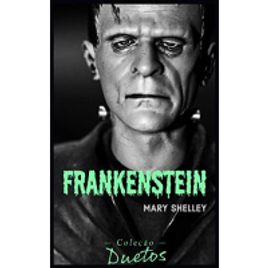 Imagem da oferta eBook Frankenstein (Coleção Duetos) - Mary Shelley