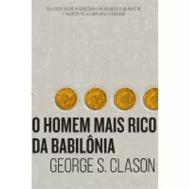 Imagem da oferta Livro O homem mais rico da Babilônia - George S Clason