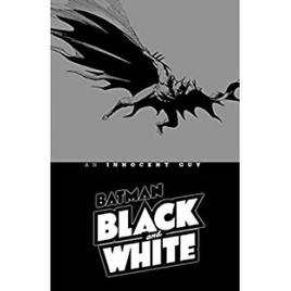 eBook HQ Batman Black & White: AN Innocent Guy (Inglês) - Brian Bolland