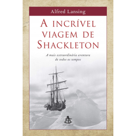 Imagem da oferta Livro A Incrível Viagem de Shackleton - Alfred Lansing