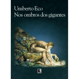 Imagem da oferta Livro Nos Ombros Dos Gigantes - Umberto Eco