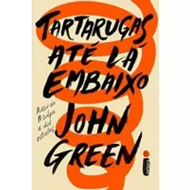 Imagem da oferta eBook Tartarugas Até Lá Embaixo - John Green