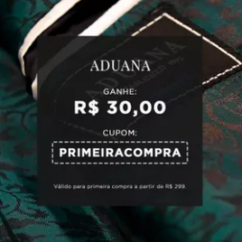 Imagem da oferta Cupom Aduana Moda Masculina com R$30 de Desconto na Primeira Compra Acima de R$299