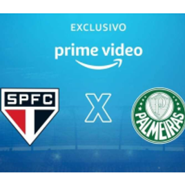 Copa do Brasil: São Paulo x Palmeiras exclusivo para Amazon Prime