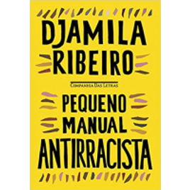 Imagem da oferta Livro Pequeno Manual Antirracista - Djamila Ribeiro
