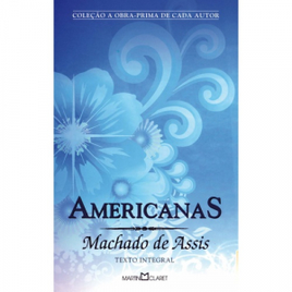 Livro Americanas de Machado de Assis 1ª Edição em Brochura