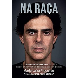 Imagem da oferta eBook na Raça: Como Guilherme Benchimol Criou a XP e Iniciou a Maior Revolução do Mercado Financeiro Brasileiro - Maria Luíza Filgueiras