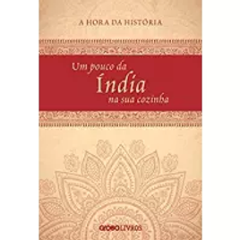 Imagem da oferta eBook Um Pouco da Índia na Sua Cozinha - Globo Livos