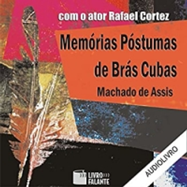 Imagem da oferta Áudio Livro Memórias Póstumas de Brás Cubas