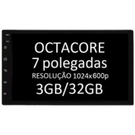 Imagem da oferta Central Multimidia Octacore Navpro Universal Tela 7" IPS 32GB 3GB