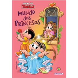Imagem da oferta Livro Turma da Mônica: Mundo das Princesas - Maurício de Sousa