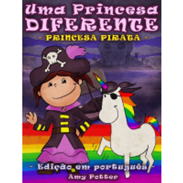 Imagem da oferta eBook Uma Princesa Diferente: Princesa Pirata - Amy Potter