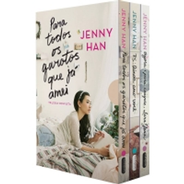 Box Livros Para Todos os Garotos Que Já Amei - Jenny Han