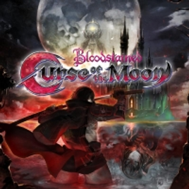 Imagem da oferta Jogo Bloodstained: Curse of the Moon - PC Steam