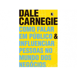 Imagem da oferta Livro Como Falar em Público e Influenciar Pessoas no Mundo dos Negócios - Dale Carnegie