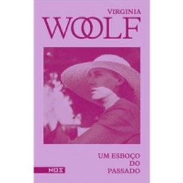 Imagem da oferta Livro Um Esboço do Passado - 1ªED.(2020) - Virginia Woolf
