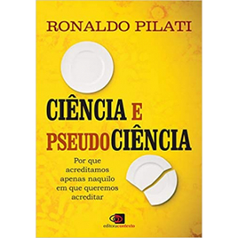 Imagem da oferta Livro Ciência e Pseudociência - Ronaldo Pilati