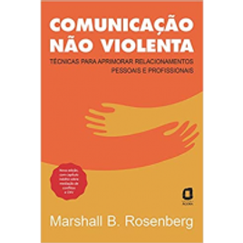 Imagem da oferta Livro Comunicação não violenta: Nova edição - Marshall B. Rosenberg