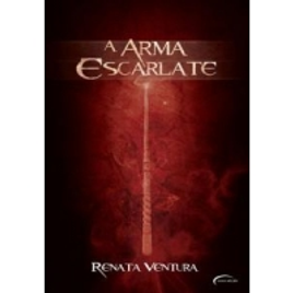 Imagem da oferta eBook A Arma Escarlate: Volume 1, Edição 2 - Renata Ventura