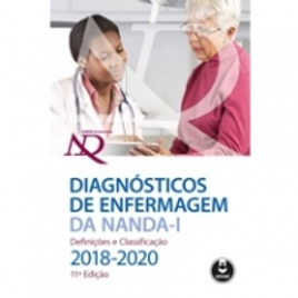 Imagem da oferta Livro Diagnósticos de Enfermagem da NANDA-I: Definições e Classificação - 2018/2020