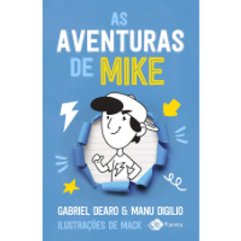 Imagem da oferta Livro As Aventuras de Mike - Gabriel Dearo & Manu Digilio