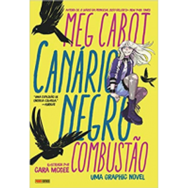 Imagem da oferta HQ Canário Negro: Combustão - Meg Cabot
