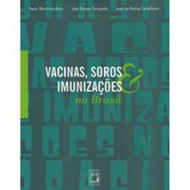 Imagem da oferta eBook Vacinas Soros e Imunizações no Brasil - Vários Autores