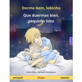 Imagem da oferta eBook com Áudio/Vídeo Dorme Bem Lobinho – Que Duermas Bien Pequeño Lobo