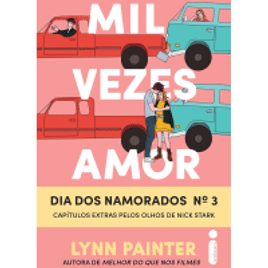 Imagem da oferta eBook Kindle Mil Vezes Amor: Dia Dos Namorados n°3 - Lynn Painter