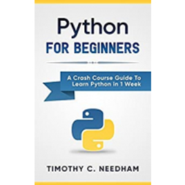 Imagem da oferta Ebook: Python: For Beginners: A Crash Course Guide To Learn Python in 1 Week (coding programming web-programming programmer)