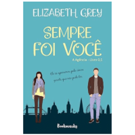 Imagem da oferta eBook Sempre Foi Você: A Agência - Elizabeth Grey