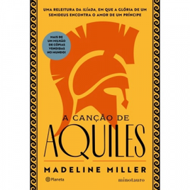 Livro A Canção de Aquiles: A Aclamada Releitura da Ilíada