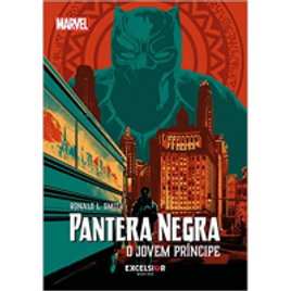 Imagem da oferta HQ Pantera Negra: O Jovem Príncipe (Capa Dura) - Ronald L. Smith