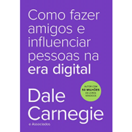 Imagem da oferta eBook Como Fazer Amigos e Influenciar Pessoas na Era Digital - Dale Carnegie