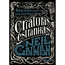 Imagem da oferta eBook Criaturas estranhas - Neil Gaiman