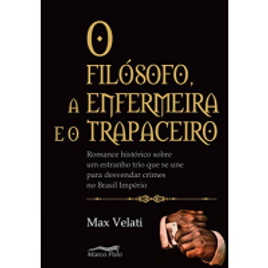 Imagem da oferta eBook O filósofo, a enfermeira e o trapaceiro - Max Velatti