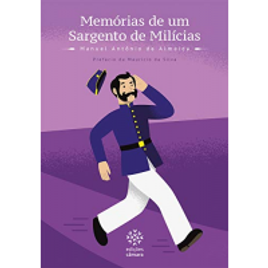 Imagem da oferta eBook Memórias de Um Sargento de Milícias - Manuel Antônio de Almeida