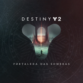 Imagem da oferta Jogo Destiny 2: Fortaleza das Sombras - PS4 & PS5