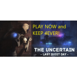 Imagem da oferta Jogo The Uncertain: Last Quiet Day - PC Steam