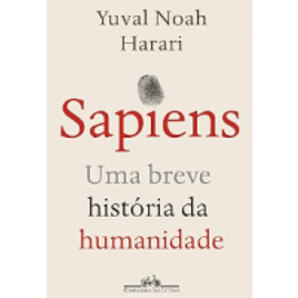 Imagem da oferta Livro Sapiens - Uma Breve História da Humanidade por Yuval Noah Harari - Capa Comum