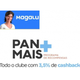 Imagem da oferta Tenha 3,5% de Cashback Usando o Cartão Pan - Magazine Luiza