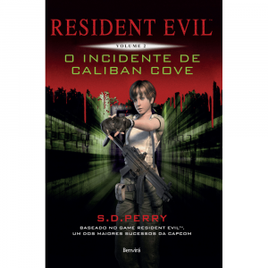 eBook Resident Evil 2 - O incidente de Caliban Cove