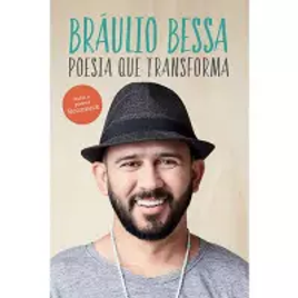 Imagem da oferta Livro Poesia que Transforma - Bráulio Bessa